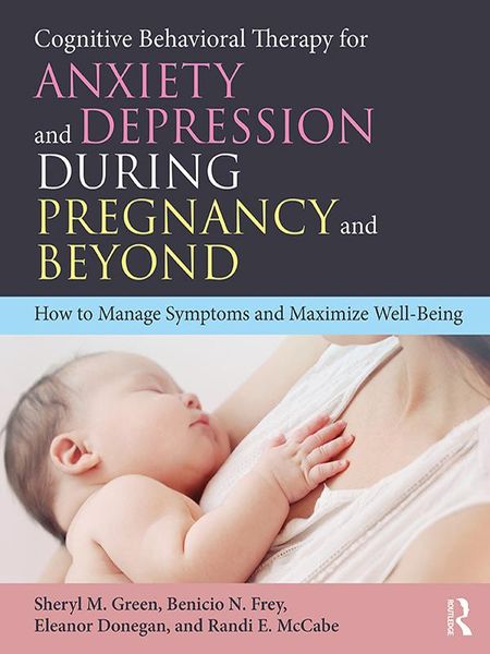 Produktbild: Cognitive Behavioral Therapy for Anxiety and Depression During Pregnancy and Beyond