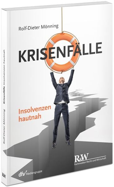 Produktbild: Krisenf&auml;lle &ndash; Insolvenzen hautnah