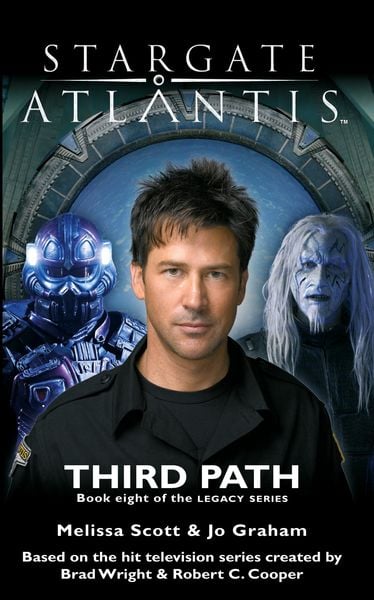 Produktbild: STARGATE ATLANTIS Third Path (Legacy book 8)