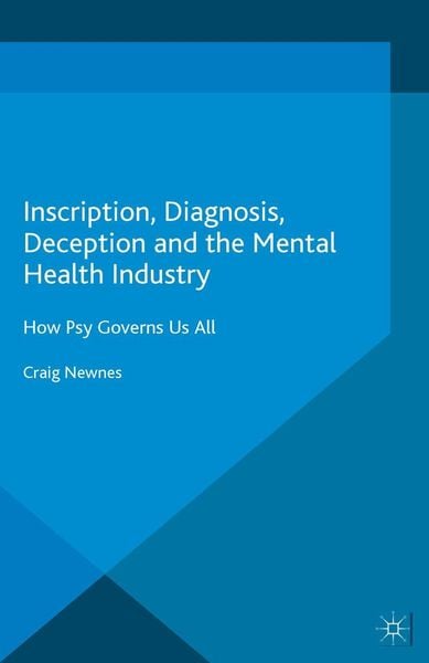 Produktbild: Inscription, Diagnosis, Deception and the Mental Health Industry