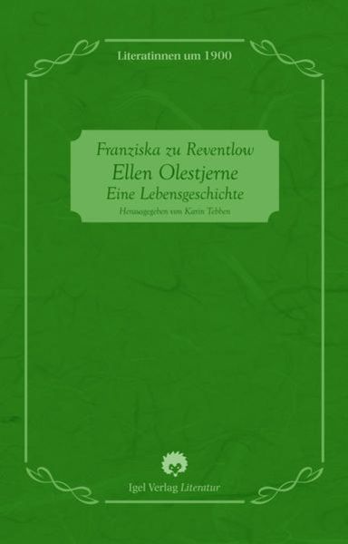 Ellen Olestjerne, Taschenbuch von Franziska zu Reventlow, Igel, 9783868150902