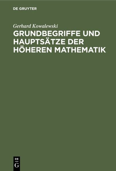 Produktbild: Grundbegriffe und Haupts&auml;tze der h&ouml;heren Mathematik