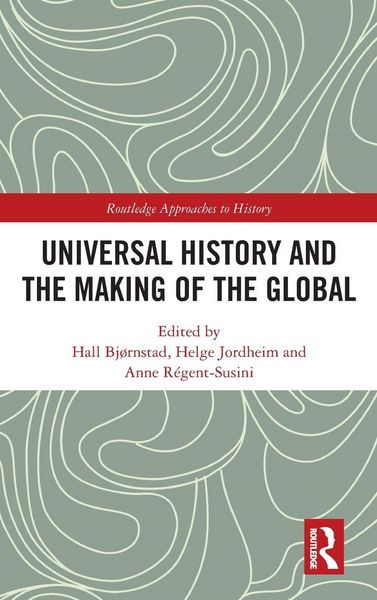 Produktbild: Universal History and the Making of the Global