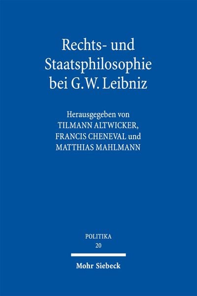 Produktbild: Rechts- und Staatsphilosophie bei G.W. Leibniz