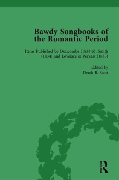 Produktbild: Bawdy Songbooks of the Romantic Period, Volume 4