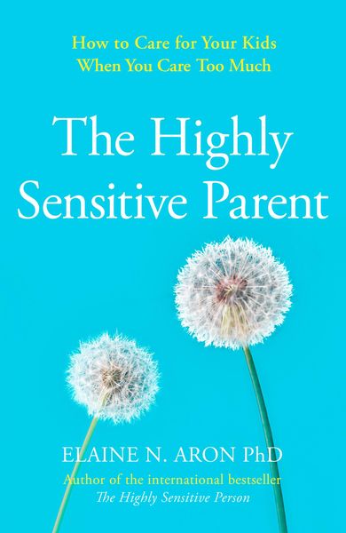 Produktbild: The Highly Sensitive Parent