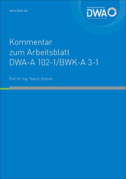 Produktbild: Kommentar zum Arbeitsblatt DWA-A 102-1/BWK-A 3-1