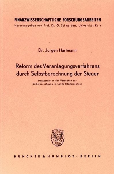 Produktbild: Reform des Veranlagungsverfahrens durch Selbstberechnung der Steuer.