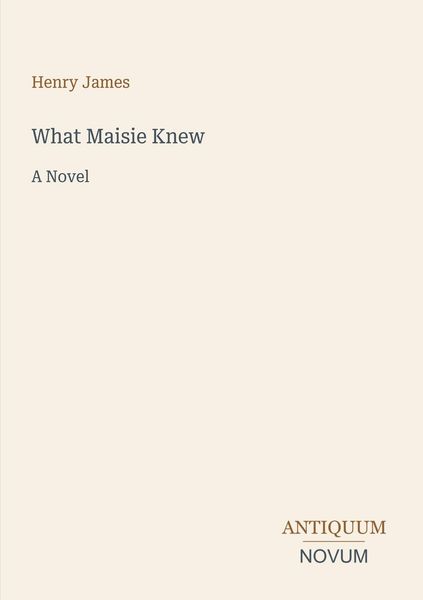 Produktbild: What Maisie Knew
