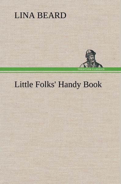 Produktbild: Little Folks' Handy Book