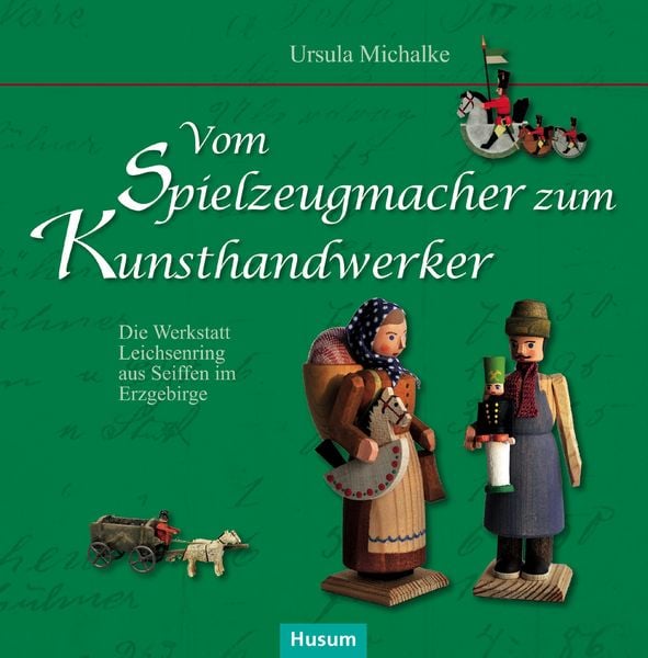 Produktbild: Vom Spielzeugmacher zum Kunsthandwerker