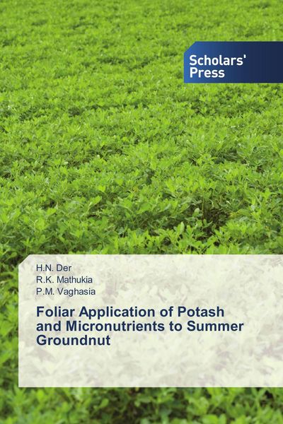 Produktbild: Foliar Application of Potash and Micronutrients to Summer Groundnut