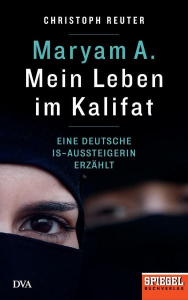 Produktbild: Maryam A.: Mein Leben im Kalifat