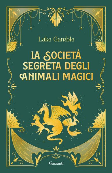Produktbild: La societ&agrave; segreta degli animali magici