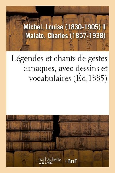 Produktbild: L&eacute;gendes et chants de gestes canaques, avec dessins et vocabulaires