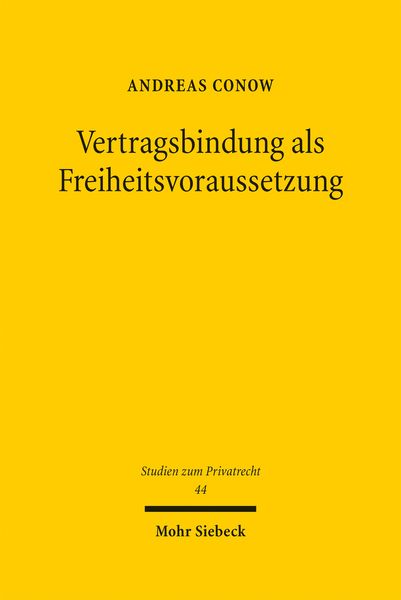 Produktbild: Vertragsbindung als Freiheitsvoraussetzung