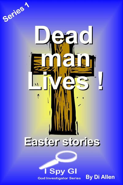 Produktbild: Dead Man Lives! (God Investigator Series 1 (I Spy GI), #5)