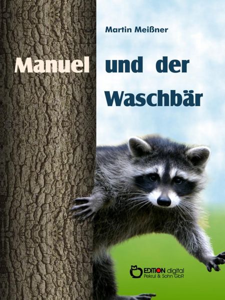 Produktbild: Manuel und der Waschb&auml;r