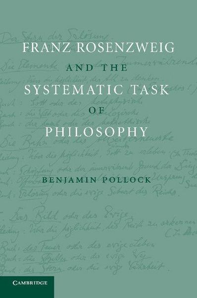 Produktbild: Franz Rosenzweig and the Systematic Task of Philosophy