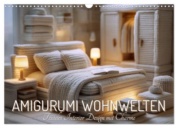 Produktbild: Amigurumi Wohnwelten. Textiles Interior Design mit Charme (Wandkalender 2027 DIN A3 quer), CALVENDO Monatskalender