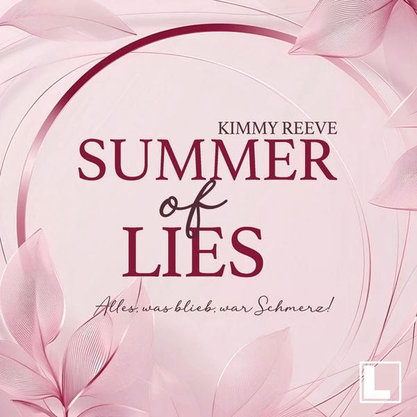 Produktbild: Summer of Lies - Alles, was blieb war Schmerz!