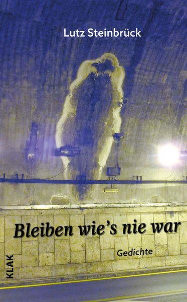 Produktbild: Bleiben wie&rsquo;s nie war
