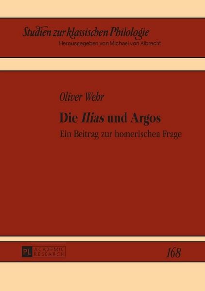 Produktbild: Die &laquo;Ilias&raquo; und Argos