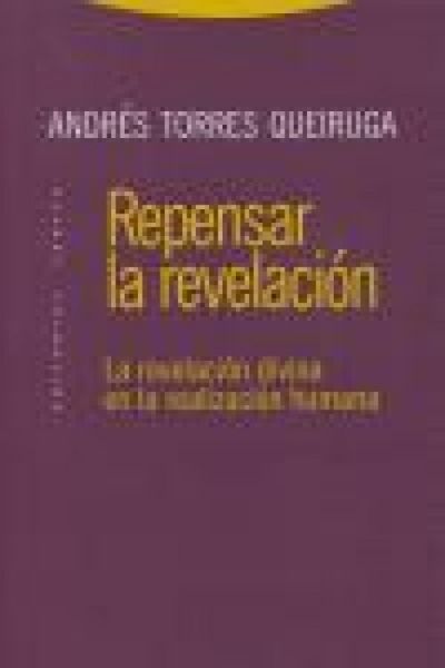 Produktbild: Repensar la revelaci&oacute;n : la revelaci&oacute;n divina en la realizaci&oacute;n humana