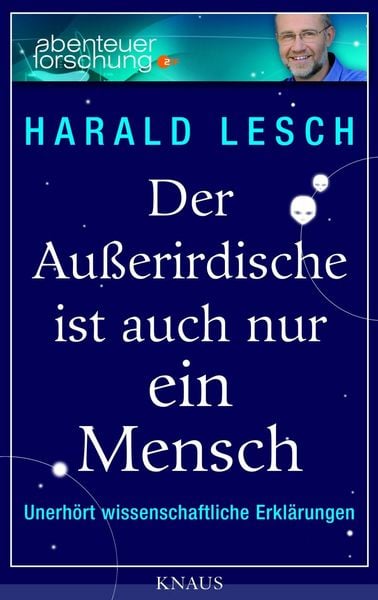 Produktbild: Der Au&szlig;erirdische ist auch nur ein Mensch