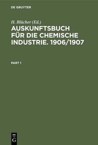 Produktbild: Auskunftsbuch f&uuml;r die Chemische Industrie. 1906/1907