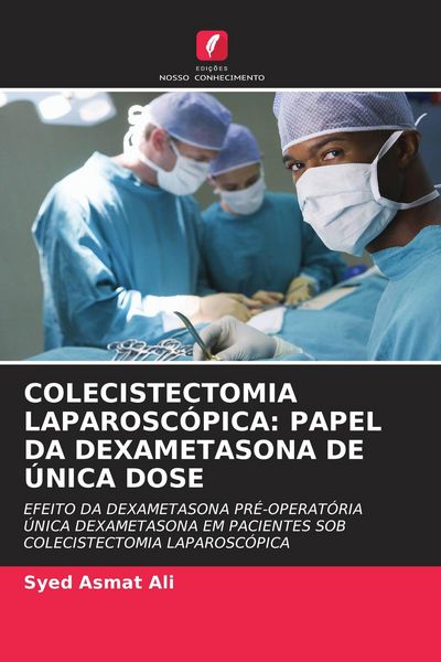 Produktbild: COLECISTECTOMIA LAPAROSC&Oacute;PICA: PAPEL DA DEXAMETASONA DE &Uacute;NICA DOSE