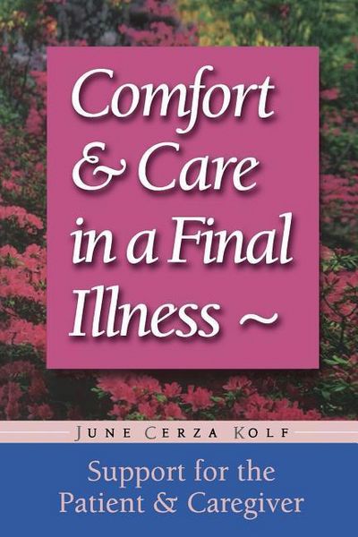 Produktbild: Comfort & Care in a Final Illness