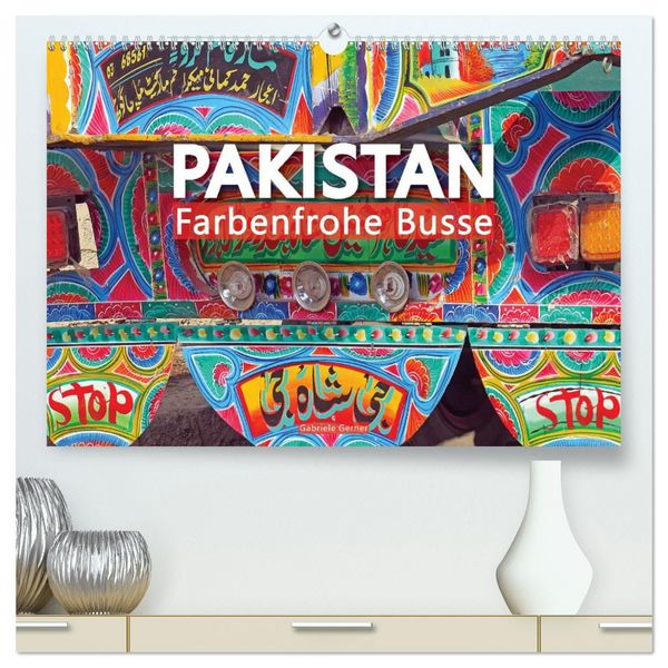 Produktbild: Pakistan farbenfrohe Busse (hochwertiger Premium Wandkalender 2026 DIN A2 quer), Kunstdruck in Hochglanz