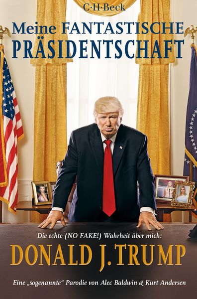 Produktbild: Meine fantastische Pr&auml;sidentschaft