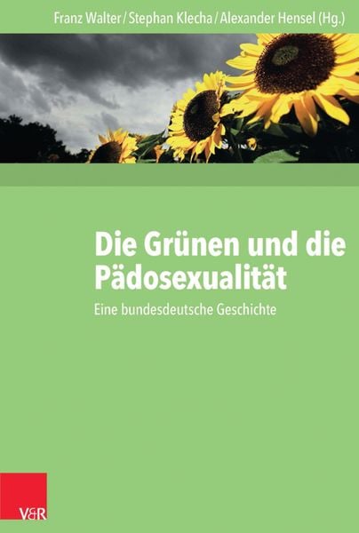 Produktbild: Die Gr&uuml;nen und die P&auml;dosexualit&auml;t