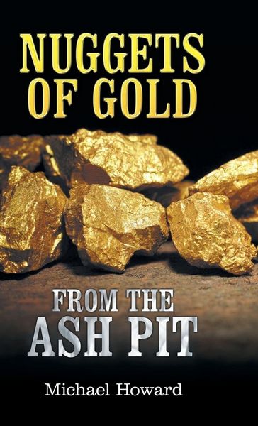 Produktbild: Nuggets of Gold from the Ash Pit