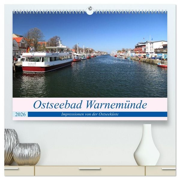 Produktbild: Ostseebad Warnem&uuml;nde (hochwertiger Premium Wandkalender 2026 DIN A2 quer), Kunstdruck in Hochglanz