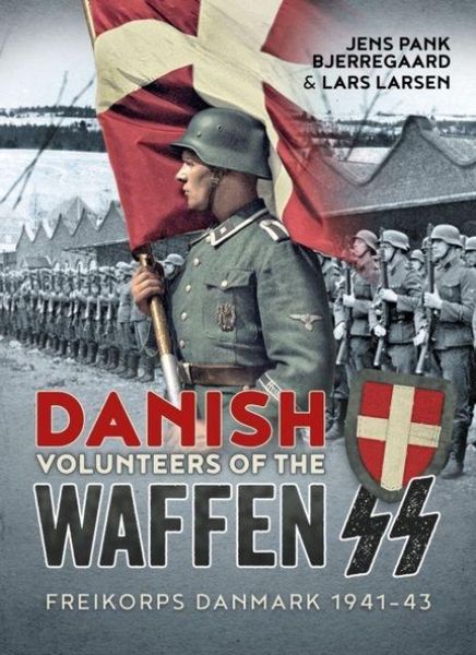 Produktbild: Danish Volunteers of the Waffen-SS