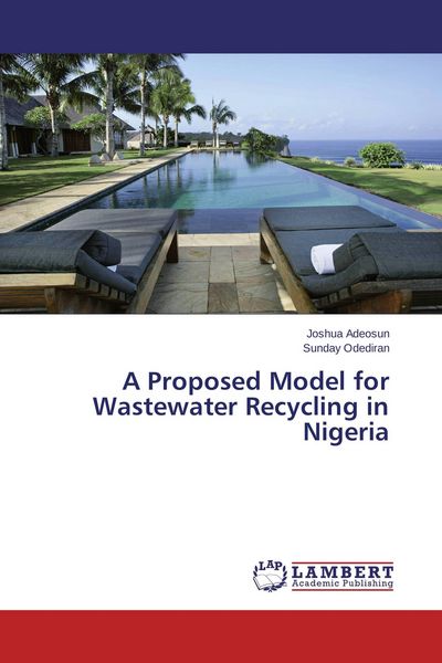 Produktbild: A Proposed Model for Wastewater Recycling in Nigeria