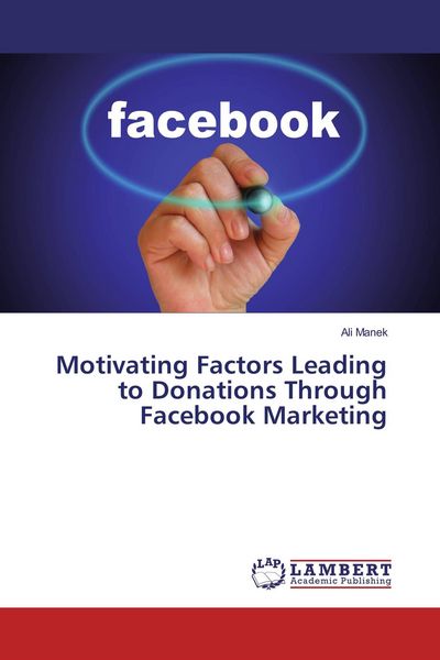 Produktbild: Motivating Factors Leading to Donations Through Facebook Marketing