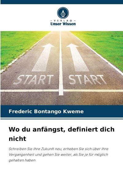 Produktbild: Wo du anf&auml;ngst, definiert dich nicht