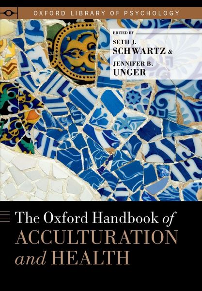 Produktbild: The Oxford Handbook of Acculturation and Health