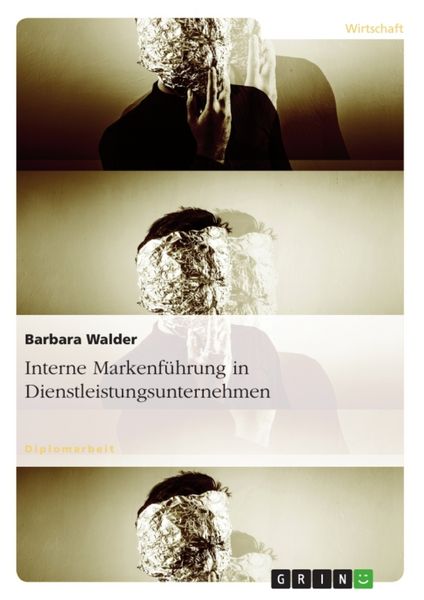 Produktbild: Interne Markenf&uuml;hrung in Dienstleistungsunternehmen