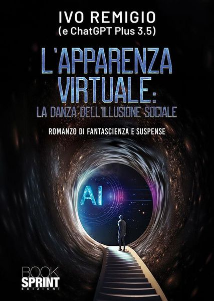 Produktbild: L'apparenza virtuale: La danza dell'illusione sociale
