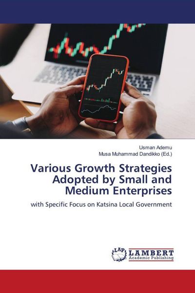 Produktbild: Various Growth Strategies Adopted by Small and Medium Enterprises