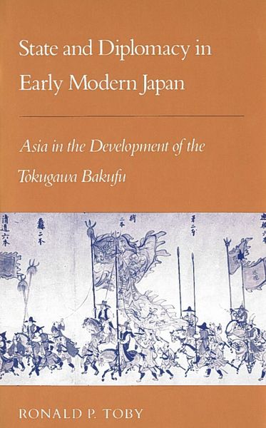Produktbild: State and Diplomacy in Early Modern Japan