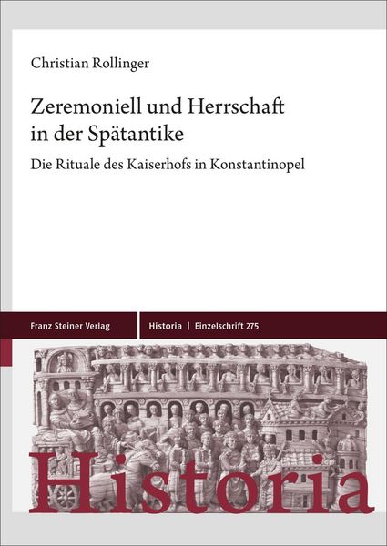 Produktbild: Zeremoniell und Herrschaft in der Sp&auml;tantike