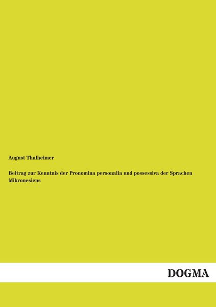 Produktbild: Beitrag zur Kenntnis der Pronomina personalia und possessiva der Sprachen Mikronesiens