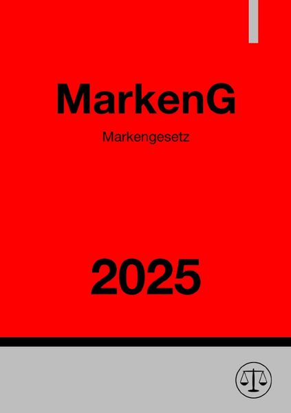 Produktbild: Markengesetz - MarkenG 2025