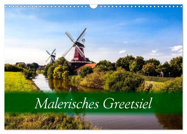 Produktbild: Malerisches Greetsiel (Wandkalender 2026 DIN A3 quer), CALVENDO Monatskalender